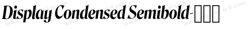 Display Condensed Semibold字体转换